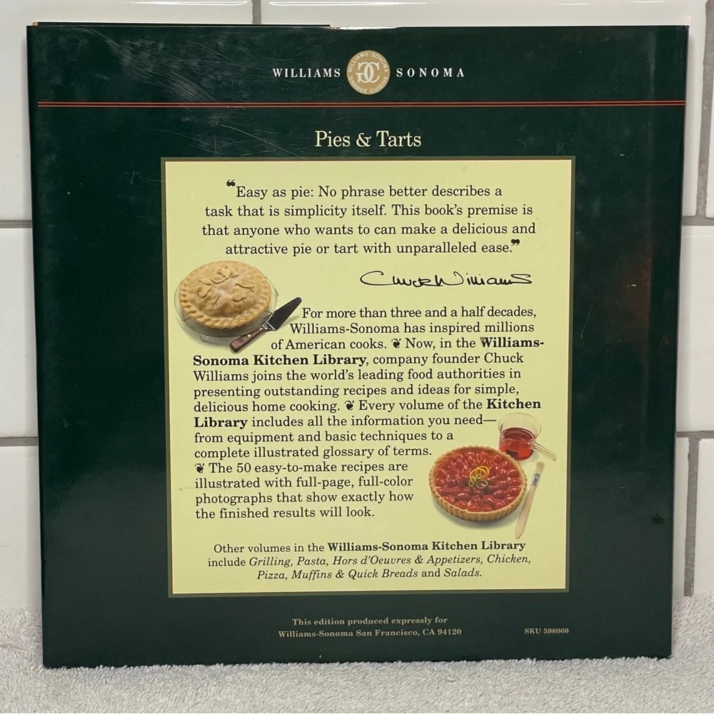Pies & Tarts Williams-Sonoma Kitchen Library (Hardcover)