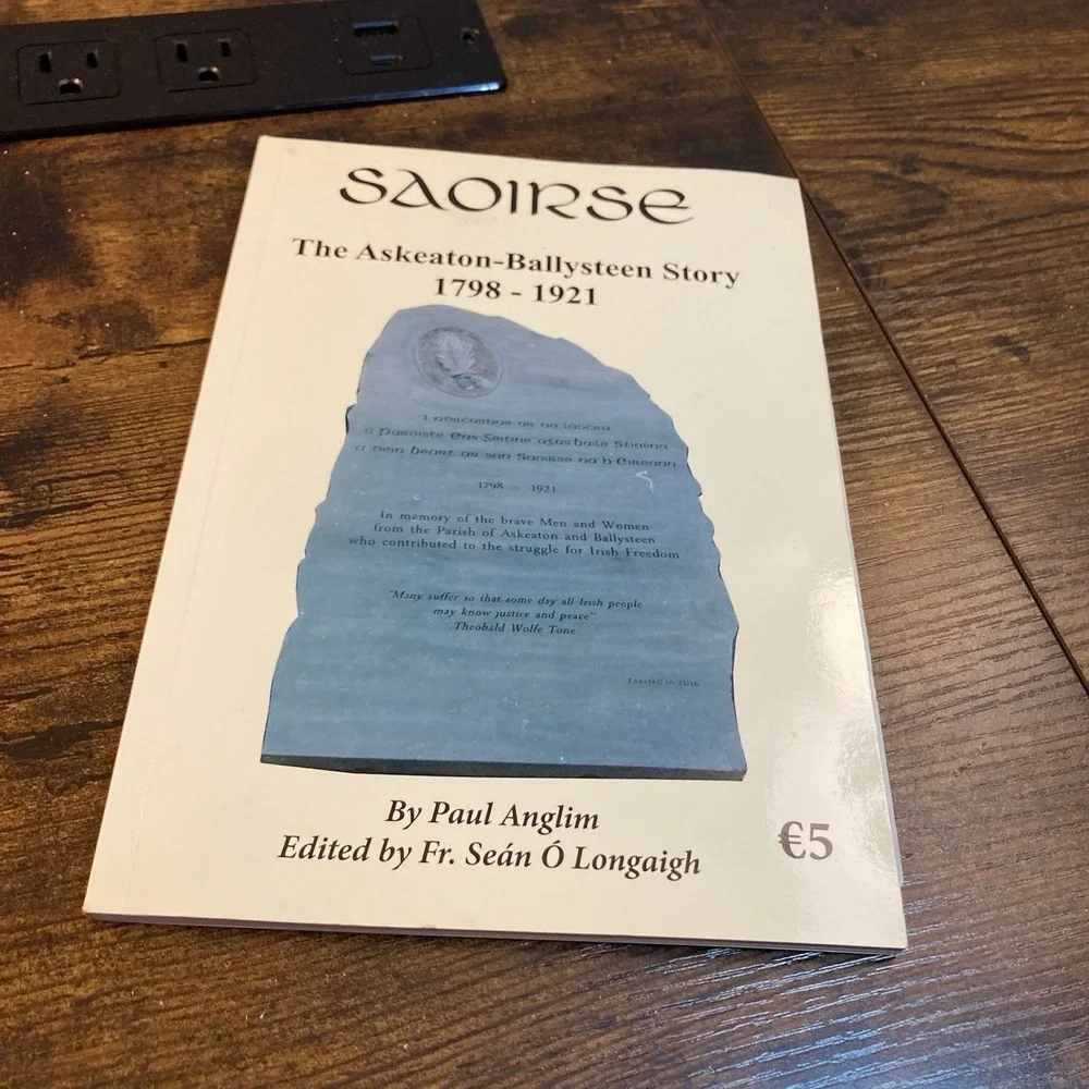 Saoirse Askeaton Ballysteen Paul Anglim Limerick‎ Ireland 1798 Rebellion History