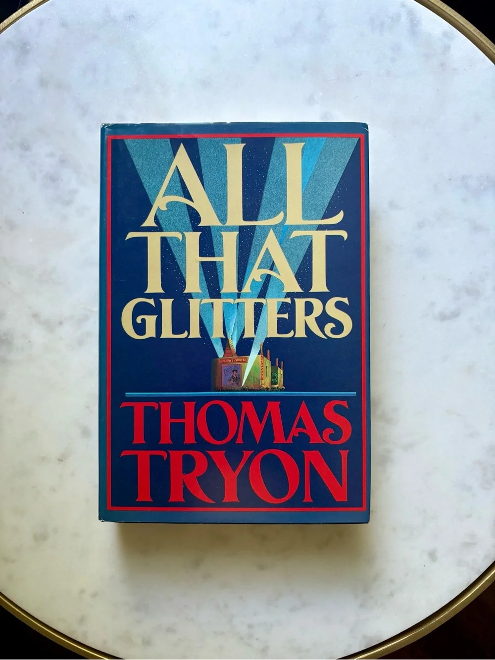 All That Glitters by Thomas Tryon Hardcover Book