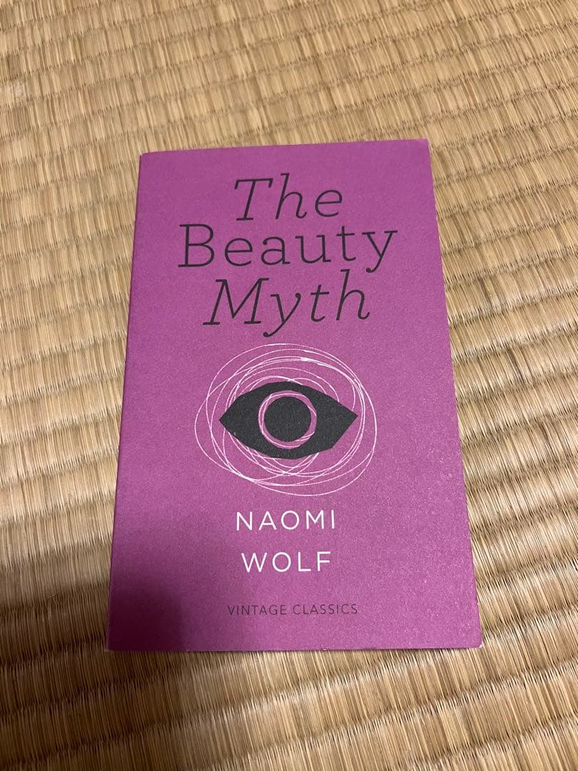 The Beauty Myth - Naomi Wolf